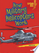 How Military Helicopters Work cover