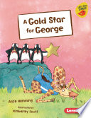 A Gold Star for George (Early Reader) cover