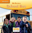 We Go on a School Bus cover