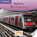 We Go on a Subway cover