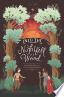 Into the Nightfell Wood cover