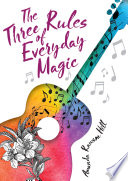 The Three Rules of Everyday Magic cover