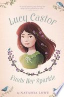 Lucy Castor Finds Her Sparkle cover