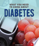 What You Need to Know About Diabetes cover