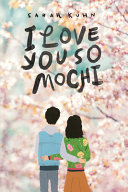 I Love You So Mochi cover