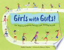 Girls with Guts! The Road to Breaking Barriers and Bashing Records cover