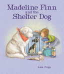Madeline Finn and the Shelter Dog cover
