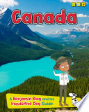 Canada: A Benjamin Blog and His Inquisitive Dog Guide cover