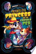 Private Eye Princess and the Emerald Pea cover