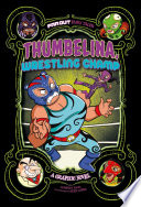 Thumbelina, Wrestling Champ cover