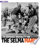 TV Exposes Brutality on the Selma March: A 4D Book cover