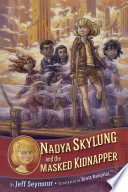 Nadya Skylung and the Masked Kidnapper cover