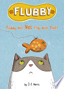 Flubby Will Not Play with That cover