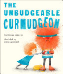 The Unbudgeable Curmudgeon cover