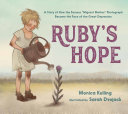 Ruby's Hope: A Story of How the Famous "Migrant Mother" Photograph Became the Face of the Great Depression cover