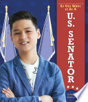 So You Want to Be a U.S. Senator cover