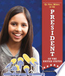 So You Want to Be President of the United States cover