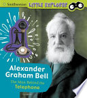Alexander Graham Bell: The Man Behind the Telephone cover