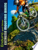 Enduro and Other Extreme Mountain Biking cover