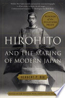Hirohito and the Making of Modern Japan cover