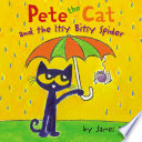 Pete the Cat and the Itsy Bitsy Spider cover