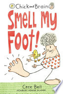 Chick and Brain: Smell My Foot! cover