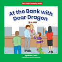 At the Bank with Dear Dragon cover