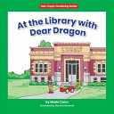 At the Library with Dear Dragon cover