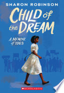 Child of the Dream: A Memoir of 1963 cover