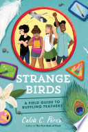 Strange Birds: A Field Guide to Ruffling Feathers cover