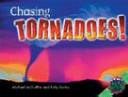 Chasing Tornadoes! cover
