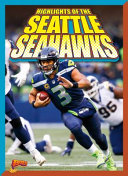 Highlights of the Seattle Seahawks cover