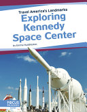 Exploring Kennedy Space Center cover