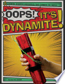 Oops! It's Dynamite! cover