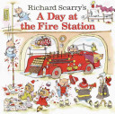 Richard Scarry's A Day at the Fire Station cover
