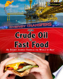 From Crude Oil to Fast Food: An Energy Journey Through the World of Heat cover
