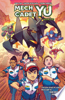 Mech Cadet Yu: Volume 2 cover
