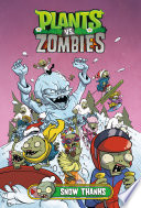 Plants vs. Zombies: Snow Thanks (Dark Horse) cover