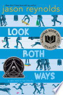 Look Both Ways: A Tale Told in Ten Blocks cover