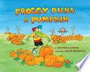 Froggy Picks a Pumpkin cover