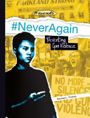 #NeverAgain: Preventing Gun Violence cover