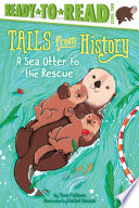 A Sea Otter to the Rescue cover
