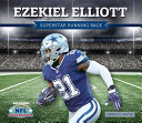 Ezekiel Elliott: Superstar Running Back cover