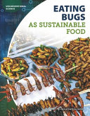 Eating Bugs as Sustainable Food cover
