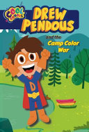 Drew Pendous and the Camp Color War cover