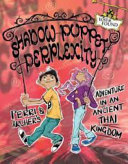 Shadow Puppet Perplexity: Perri & Archer's Adventure in an Ancient Thai Kingdom cover