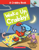 Wake up, Crabby! cover