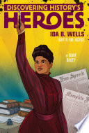 Ida B. Wells: Fighter for Justice cover
