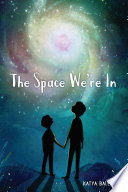The Space We're In cover