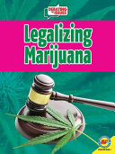 Legalizing Marijuana cover